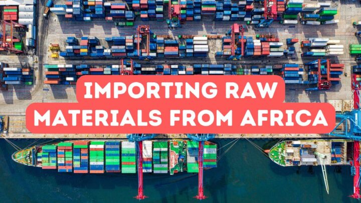 Importing Raw Materials from Africa - Istanbul Africa Trade Company